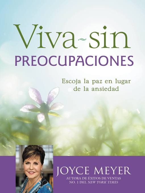 Title details for Viva sin preocupaciones by Joyce Meyer - Available